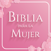 Biblia para la Mujer 🌸