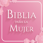 Biblia para la Mujer 🌸 icône