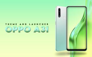 Theme for Oppo A31 poster