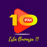 10 FM Esta Buenaza