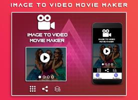 Image To Video Movie Maker Affiche
