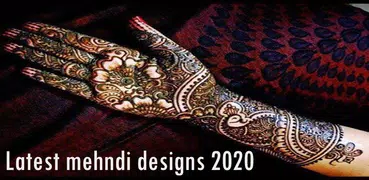 Latest mehndi designs 2020-21