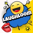 LaughLoom APK