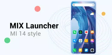 MiX Launcher V14 for Redmi, Mi