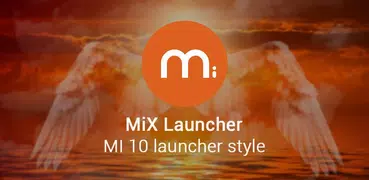 MiX Launcher 🔥 for Mi Launcher +