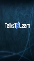 TalksToLearn poster