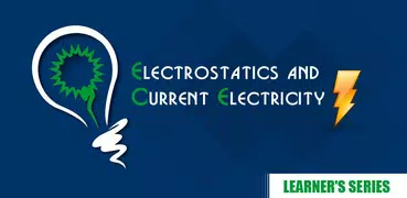 Electrostatics and Electricity