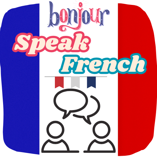 Learn French - Speak French