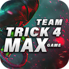 Team Trick 4 Max Game ไอคอน