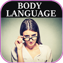 Body language. 😇😩😪😱Body expression APK