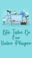 Litetube go for video player poster