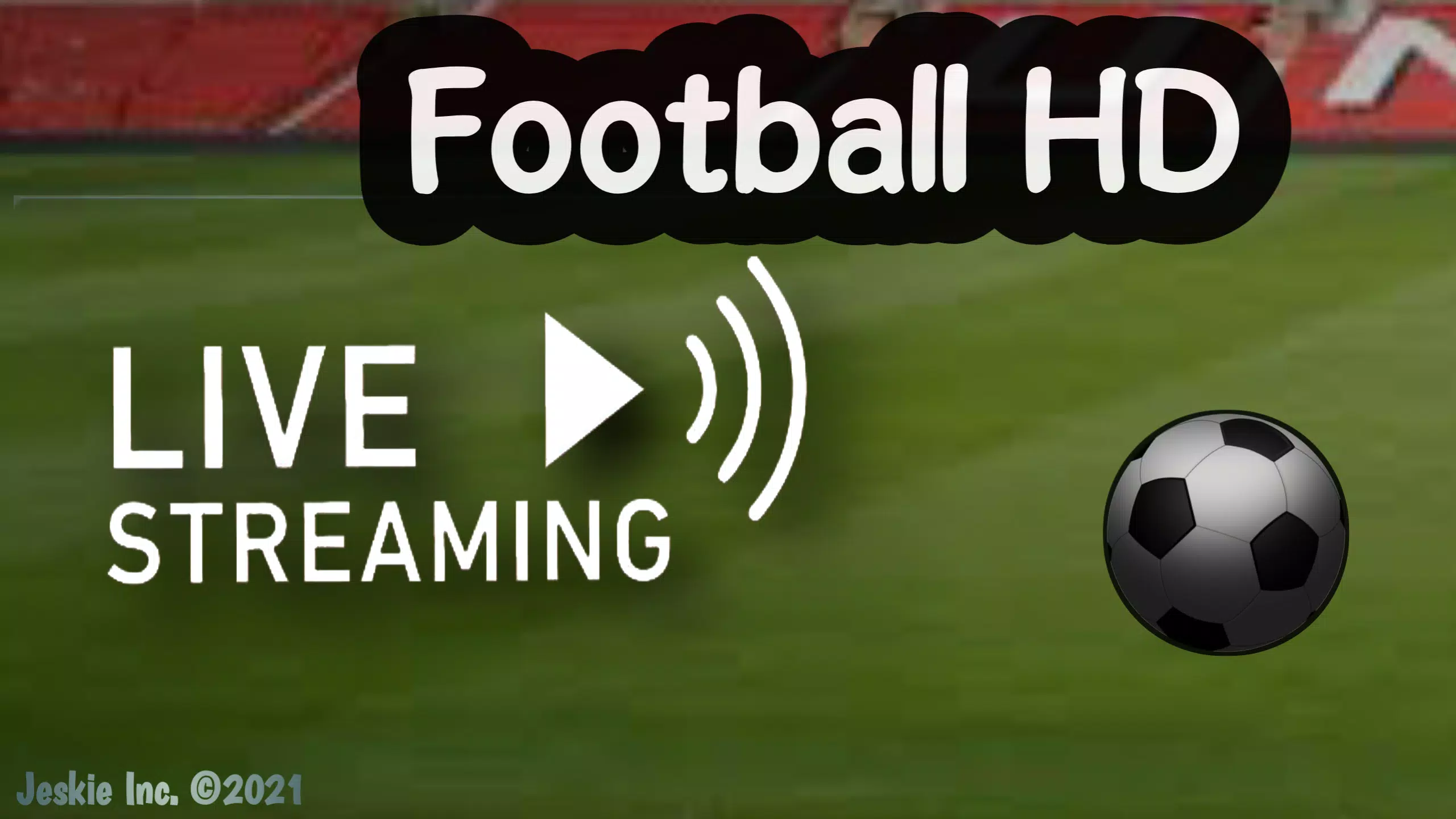 Football Live TV HD - Live streaming app APK for Android Download