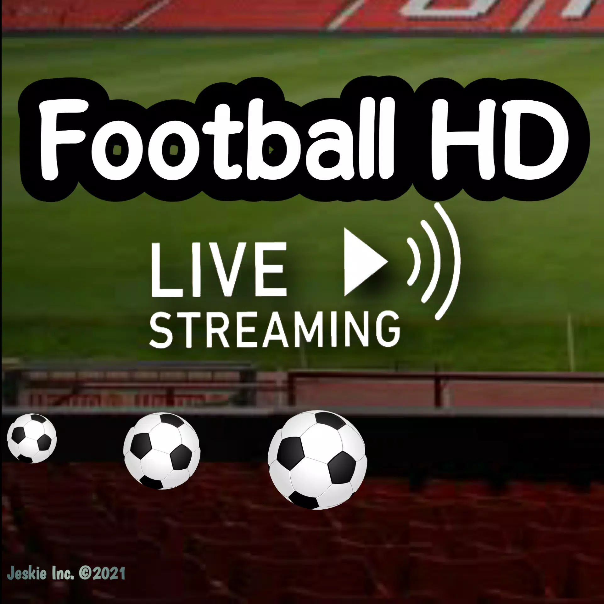 Football Live TV HD - Live streaming app for Android - APK Download
