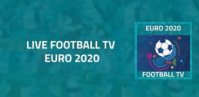 EURO 2020 LIVE FOOTBALL TV 海報