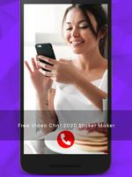 Free Video Calling & Chat 2020 Sticker Maker اسکرین شاٹ 1