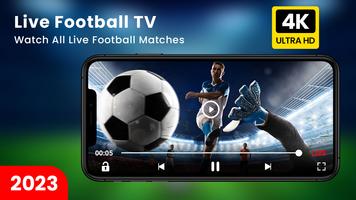 Live Football TV HD 2023 capture d'écran 1