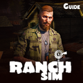 Ranch Simulator 2021 - Guide