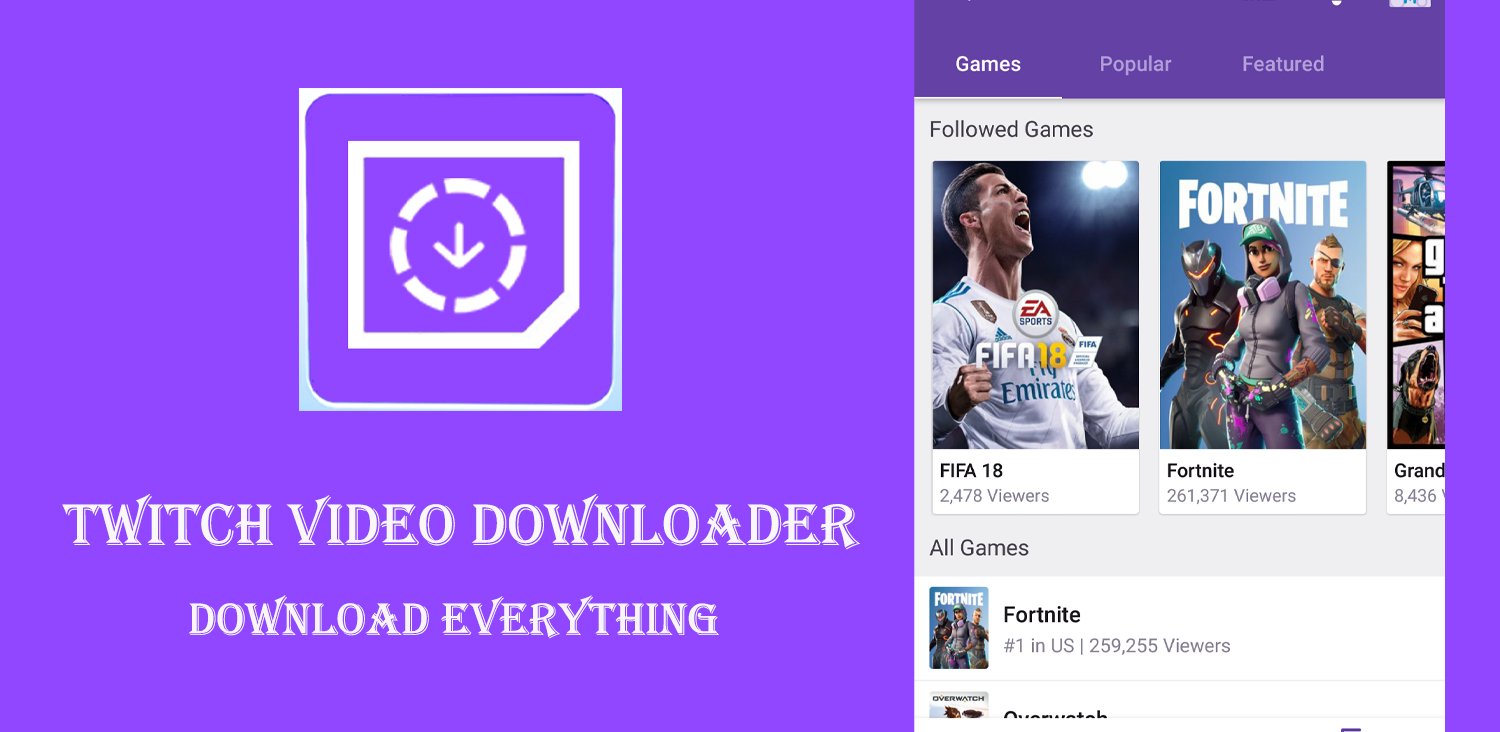 Twitch Video Downloader APK for Android Download
