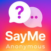 SayMe - pertanyaan anonim
