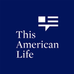 Listen to Learning - This American Life Podcast
