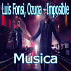 Luis Fonsi, Ozuna - Imposible letras icon