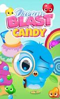 Dream Blast Candy poster