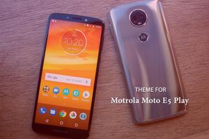 Theme for Motorola Moto E5 Play-poster