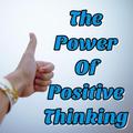 The Power Of Positive Thinking-The Key To Success