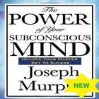 Icona THE POWER OF YOUR SUBCONSCIOUS MIND