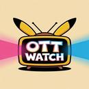 OTT Watch - Shows, Movies, TV APK