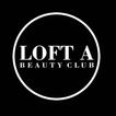 LOFT A Club
