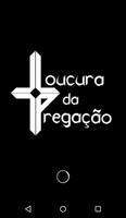 Loucura da Pregação 스크린샷 1