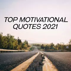 Скачать Top Motivational Quotes 2021 APK