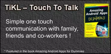 TiKL Touch Talk Walkie Talkie