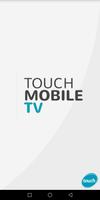 touch Mobile TV ポスター