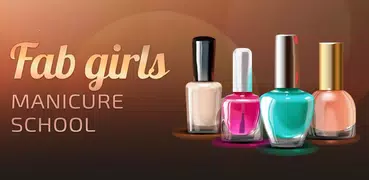 Fab girls: Manicure school