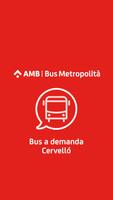 AMB Bus a demanda Cervelló Affiche