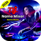 Mix Name To Song - DJ Name Music Player icône