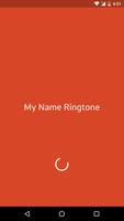My Name Ringtone Poster