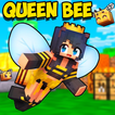 Queen Bee Mod for Minecraft PE