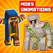 Mob's Animations for MCPE