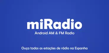 miRadio: Rádio FM Espanha