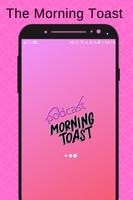 Morning Toast Podcast Affiche