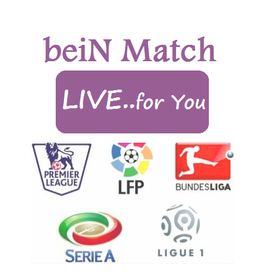 bein match streaming