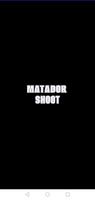 MATADOR SHOOT 海报