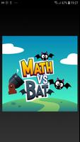Math vs Bat Affiche