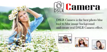 DSLR Camera –Blur Focus Camera