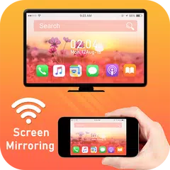 Screen Mirroring with TV: Smart View APK Herunterladen