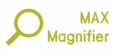 Max Magnifier