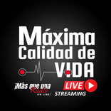 MAXIMA CALIDAD DE VIDA RADIO
